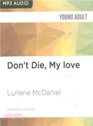 Don't Die, My Love