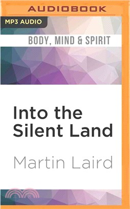 Into the Silent Land ― A Guide to the Christian Practice of Contemplation
