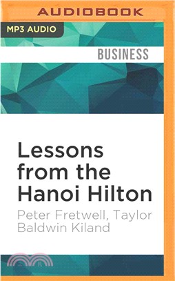 Lessons from the Hanoi Hilton ― Six Characteristics of High-performance Teams