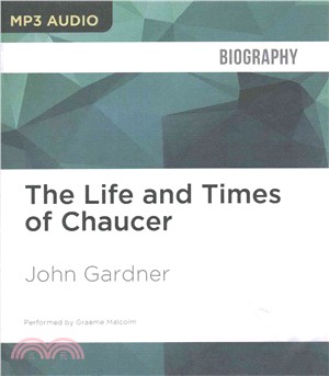 The Life and Times of Chaucer