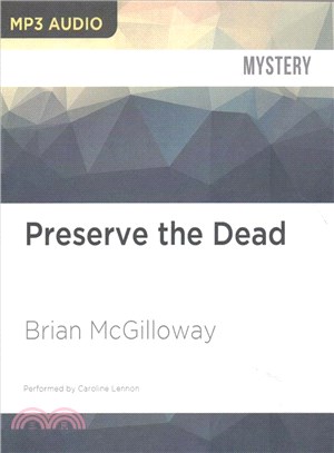 Preserve the Dead