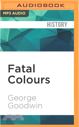 Fatal Colours ― Towton 1461: England's Most Brutal Battle