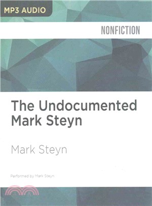 The Undocumented Mark Steyn