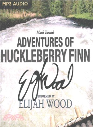 Adventures of Huckleberry Finn ― A Signature Performance by Elijah Wood