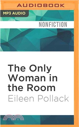 The Only Woman in the Room ─ Why Science Is Still a Boy Club