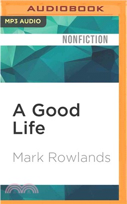 A Good Life ― Philosophy from Cradle to Grave