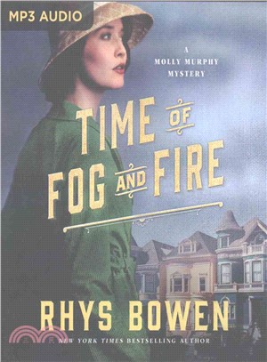 Time of Fog and Fire