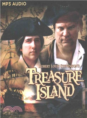Robert Louis Stevenson's Treasure Island ― A Radio Dramatization