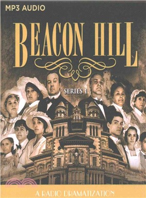 Beacon Hill, Series 1 ― Episodes 1-4