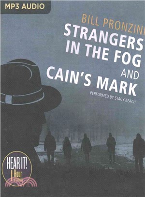 Strangers in the Fog and Cain's Mark