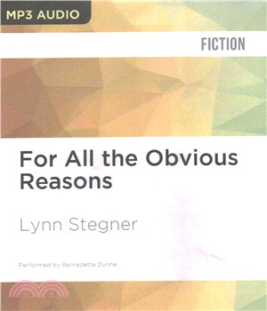 For All the Obvious Reasons ― And Other Stories