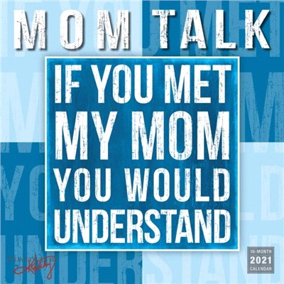 MOM TALK 2021 CALENDAR