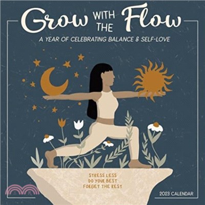 GROW WITH THE FLOW