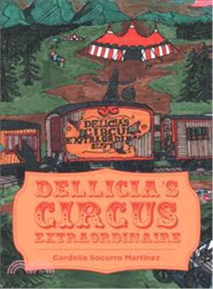 Dellicia's Circus Extraordinaire