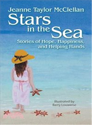 Stars in the Sea ― Stories of Hope, Happiness, and Helping Hands