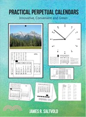 Practical Perpetual Calendars ─ Innovative, Convenient, and Green