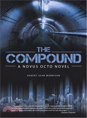 The Compound ― A Novus Octo Novel