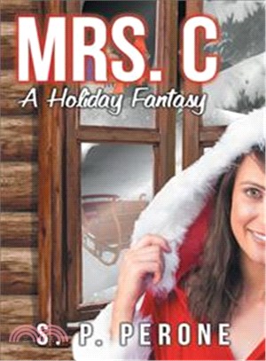 Mrs. C. ― A Holiday Fantasy