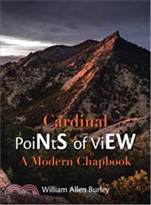 Cardinal Points of View ― A Modern Chapbook