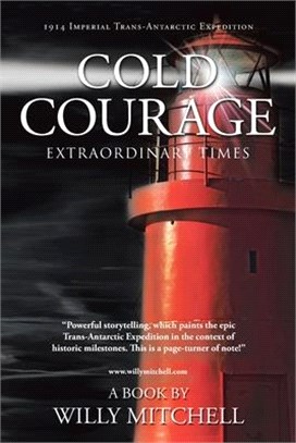 Cold Courage ― Extraordinary Times