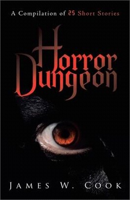 Horror Dungeon ― A Compilation of 25 Short Stories