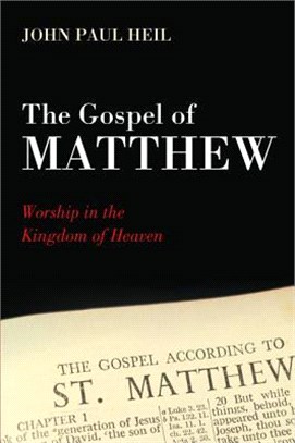 The Gospel of Matthew ― Worship in the Kingdom of Heaven