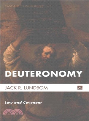 Deuteronomy ― Law and Covenant