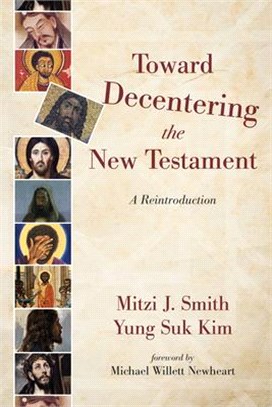 Toward Decentering the New Testament ― A Reintroduction