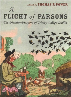 A Flight of Parsons ― The Divinity Diaspora of Trinity College Dublin