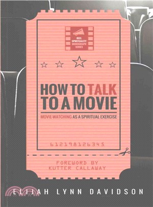 How to Talk to a Movie ― Movie-watching As a Spiritual Practice
