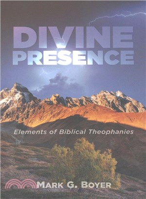 Divine Presence ― Elements of Biblical Theophanies