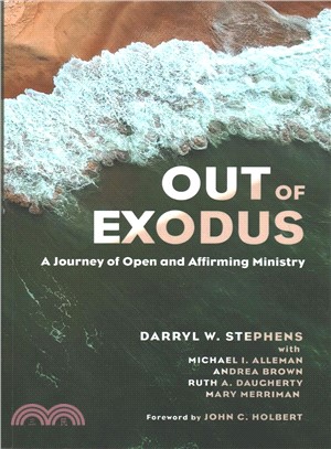 Out of Exodus ― A Journey of Open and Affirming Ministry