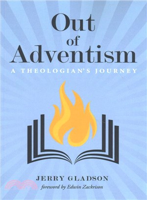 Out of Adventism ─ A Theologian Journey