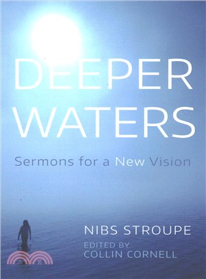 Deeper Waters ― Sermons for a New Vision