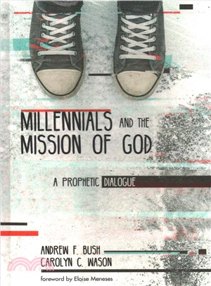 Millennials and the Mission of God ― A Prophetic Dialogue