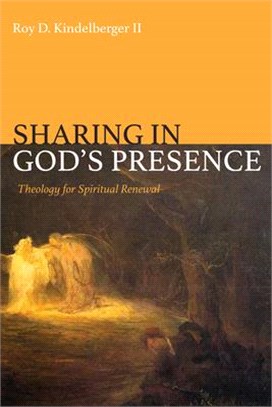 Sharing in God's Presence ― Theology for Spiritual Renewal