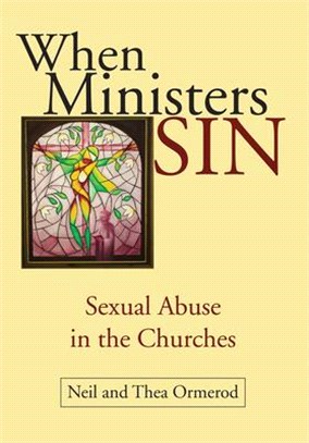 When Ministers Sin ― Sexual Abuse in the Churches