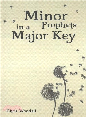 Minor Prophets in a Major Key