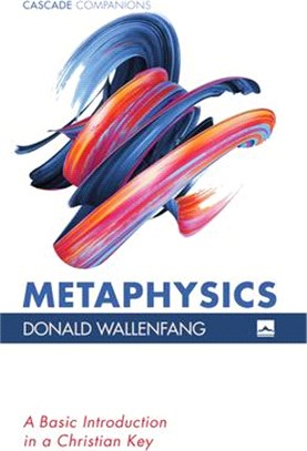 Metaphysics ― A Basic Introduction in a Christian Key