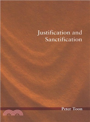 Justification and Sanctification