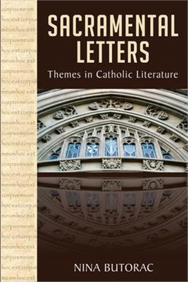 Sacramental Letters ― Themes in Catholic Literature