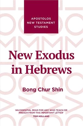 New Exodus in Hebrews