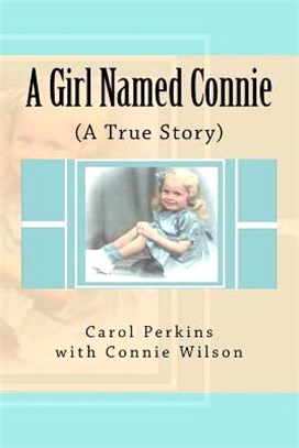 A Girl Named Connie ― A True Story