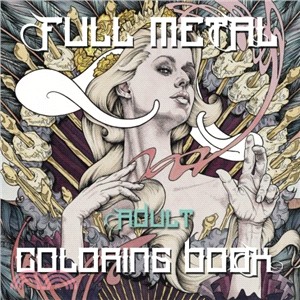 Full Metal Coloring Book