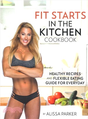 Fit Starts in the Kitchen