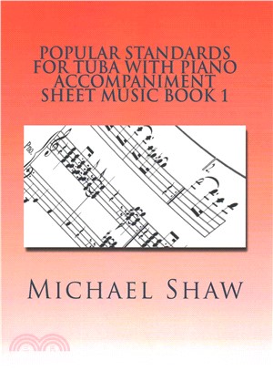 Popular Standards for Tuba ― With Piano Accompaniment Sheet Music