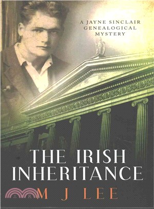 The Irish Inheritance ― A Jayne Sinclair Genealogical Mystery