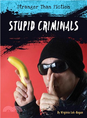 Stupid Criminals