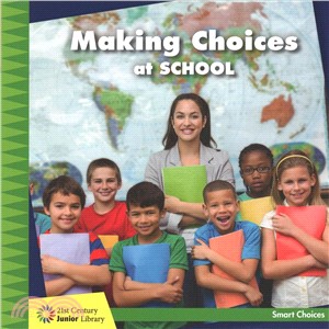 Making Choices at School