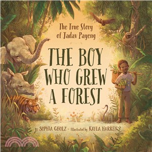 The boy who grew a forest :t...